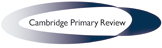 Cambridge Primary Review