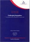 Challenging biographies