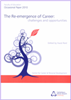 The Reemergence of Career challenges and opportunities